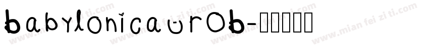 Babylonica ROB字体转换